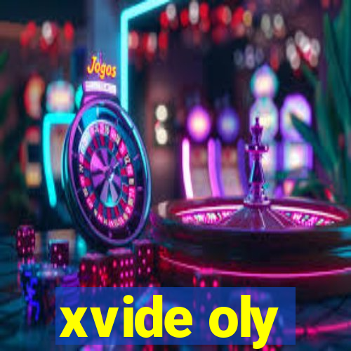 xvide oly